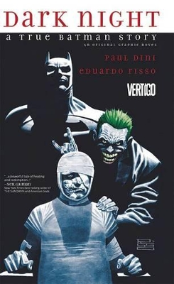 Dark Night A True Batman Story HC book
