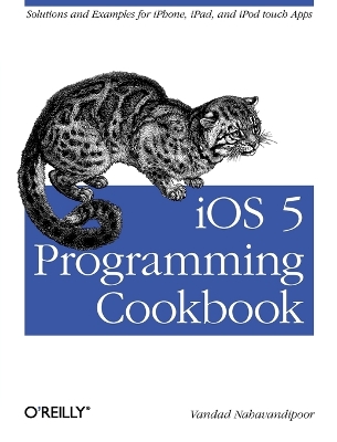 iOS 5 Programming Cookbook book