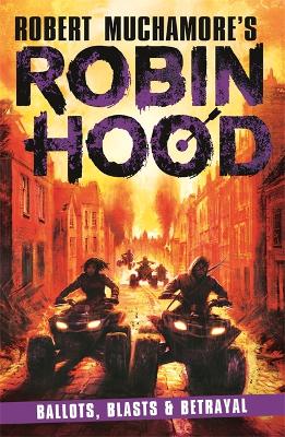 Robin Hood 8: Ballots, Blasts & Betrayal book