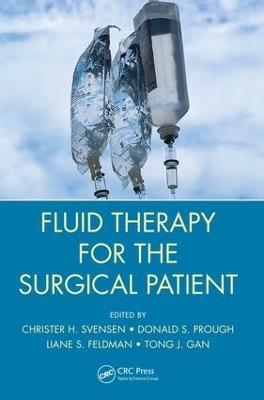 Fluid Therapy for the Surgical Patient by Christer H. Svensen