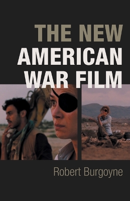 The New American War Film by Robert Burgoyne