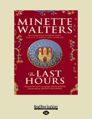 The The Last Hours by Minette Walters