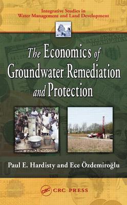 Economics of Groundwater Remediation and Protection book