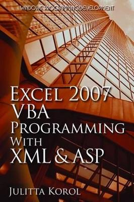 Excel 2007 VBA Programming with XML and ASP book