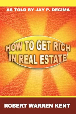 How to Get Rich in Real Estate book