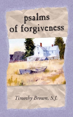 Psalms and Forgiveness book