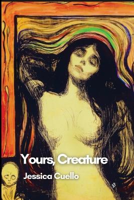 Yours, Creature book