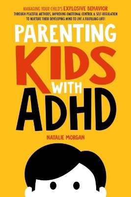 Parenting Kids with ADHD book