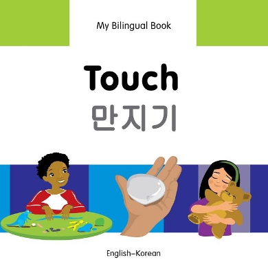 My Bilingual Book - Touch - Vietnamese-english book