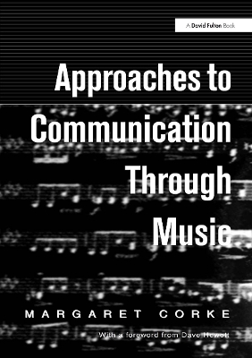 Approaches to Communication Through Music book