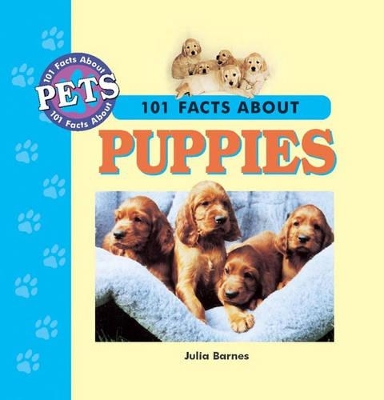 101 Facts About Puppies book