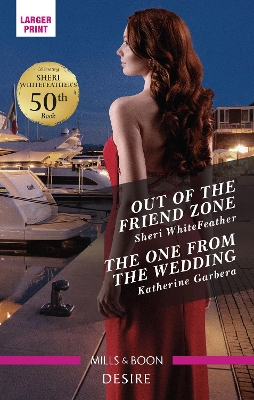 Out of the Friend Zone/The One from the Wedding book