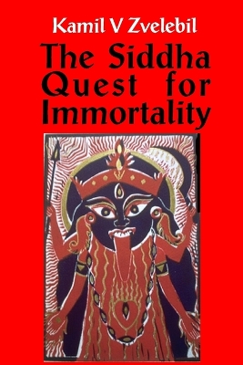 Siddha Quest for Immortality book