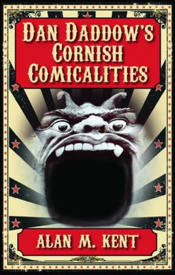 Dan Daddow's Cornish Comicalities book