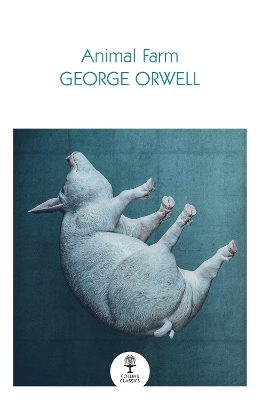 Animal Farm (Collins Classics) by George Orwell