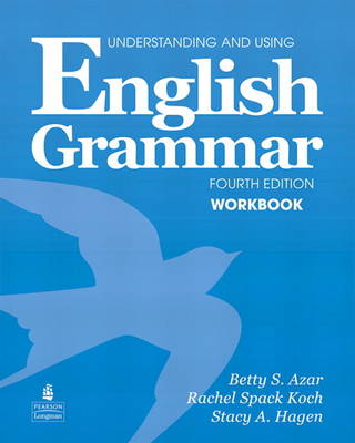 Understanding and Using English Grammar Workbook (Full Edition; with Answer Key) book