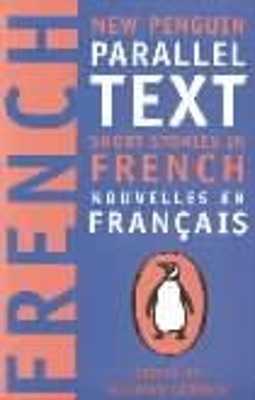 Short Stories in French: New Penguin Parallel Texts book