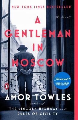 A Gentleman in Moscow: A Novel book