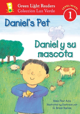 Daniel's Pet/daniel Y Su Mascota by Alma Flor Ada