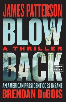 Blowback: James Patterson's Best Thriller in Years book
