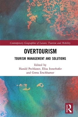 Overtourism: Tourism Management and Solutions book
