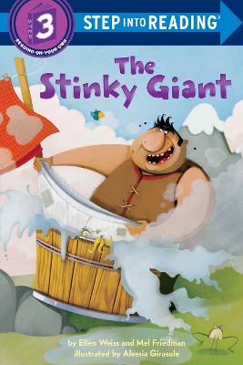 The Stinky Giant by Ellen Weiss