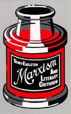 Marxism and Literary Criticism by Terry Eagleton