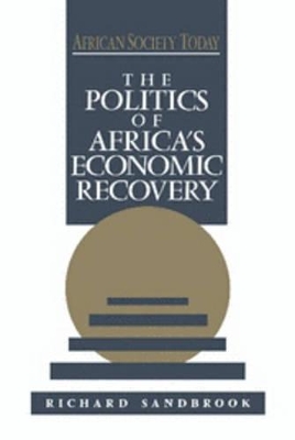 Politics of Africa's Economic Recovery book
