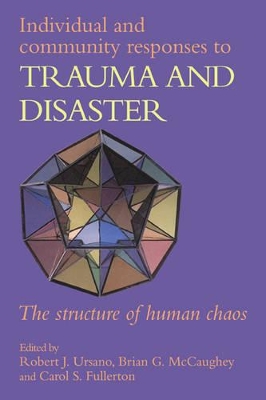 Individual and Community Responses to Trauma and Disaster book