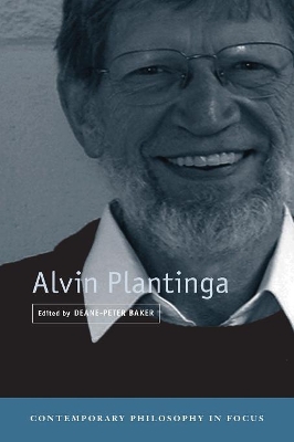 Alvin Plantinga by Deane-Peter Baker