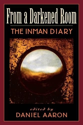 The From a Darkened Room by Arthur C. Inman