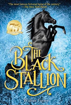 The Black Stallion by Walter Farley