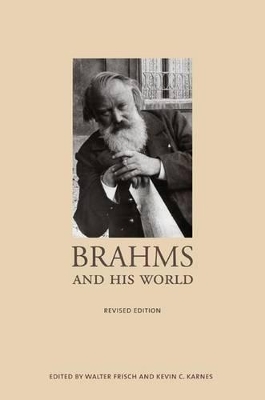 Brahms and His World by Walter Frisch