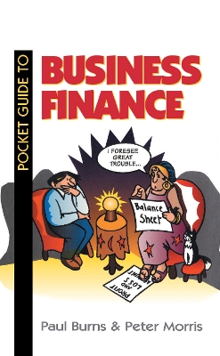 Pocket Guide to Business Finance by Paul Burns