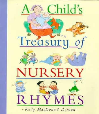 Child's Treasury of Nursery Rhymes book