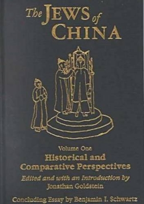 The Jews of China by Jonathan Goldstein