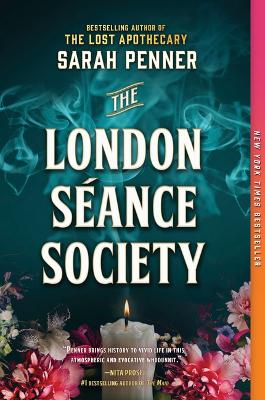 The London Séance Society by Sarah Penner