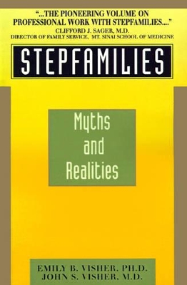 Stepfamilies by Emily B. Visher