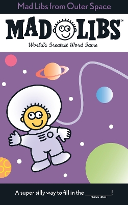 Mad Libs from Outer Space book