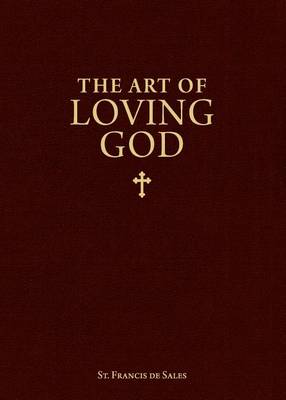 The Art of Loving God book