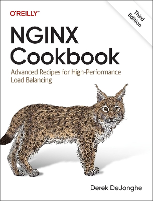 Nginx Cookbook: Advanced Recipes for High-Performance Load Balancing book