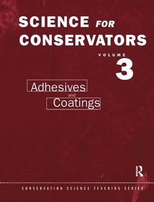 The Science for Conservators Series by C.V. Horie