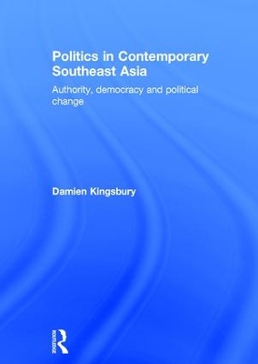 Politics in Contemporary Southeast Asia book