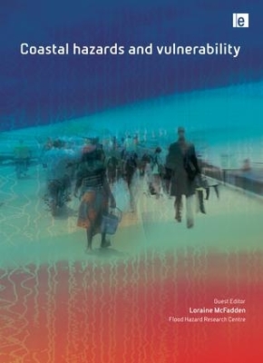 Coastal Hazards and Vulnerability by Loraine McFadden