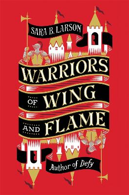 Warriors of Wing and Flame book