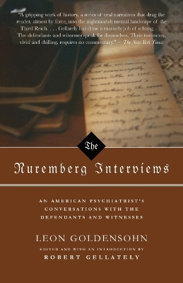 The Nuremberg Interviews by Leon Goldensohn