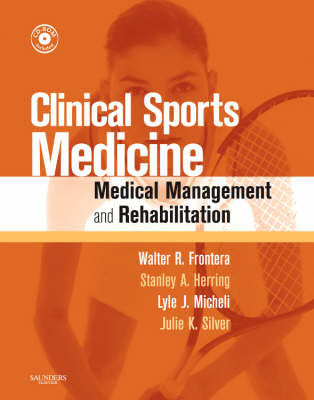 Clinical Sports Medicine: Medical Management and Rehabilitation book