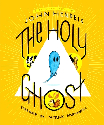 The Holy Ghost: A Spirited Comic book