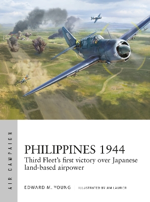 Philippines 1944: Third Fleet's first victory over Japanese land-based airpower book