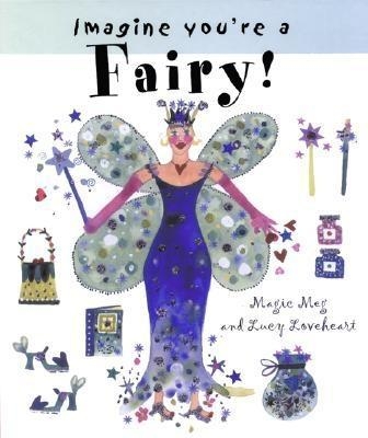 Imagine You're a Fairy book